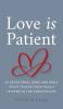 Love Is Patient