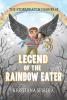 Legend of the Rainbow Eater: 2 (The Stormwatch Diaries)