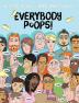 Everybody Poops!: 1 (Everybody Potties!)