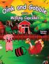 Oink and Gobble and the Missing Cupcakes: 3 (Series Book)