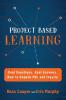 Project Based Learning