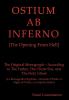 OSTIUM AB INFERNO [The Opening From Hell]: The Original Monograph - According to the Father The Christ Son and The Holy Ghost: 666 (Meekraker)