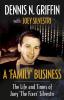 A 'Family' Business: The Life And Times Of Joey 'The Fixer' Silvestri