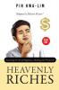 Heavenly Riches: Learning the Art of Happiness Healing and Prosperity