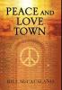 Peace and Love Town