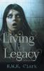 Living Legacy: Among the Dead