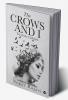 The Crows And I : The Poetry Collection