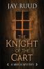 The Knight of the Cart (Merlin Mystery)