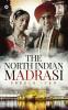 The North Indian Madrasi