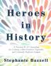 Heroes in History: A Practical K-12 Curriculum for Creating a More Inclusive Equitable and Culturally Proficient Campus