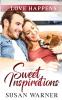 Sweet Inspirations: A Small Town Romance: 9 (Love Happens)