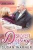 Silver Destiny: A Small Town Silver Romance: 1 (Silver Fox)