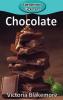 Chocolate: 100 (Elementary Explorers)