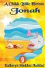 Jonah: 9 (Child's Bible Heroes)