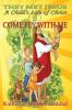 Come Fly With Me: 8 (Child's Life of Christ)