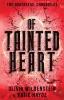 Of Tainted Heart: 2 (The Quatrefoil Chronicles)