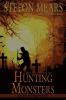 Hunting Monsters: 2 (Edge of Humanity)