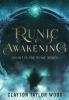 Runic Awakening: 1 (The Runic)