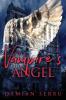 The Vampire's Angel: 1 (Realm of the Vampire Council)