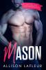 Mason: 1 (Bachelors Incorporated)