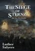 The Siege of Sternz: 1 (Unbroken)