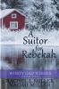 A Suitor for Rebekah: 2 (Windy Gap Wishes)