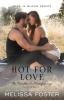 Hot For Love: 7 (Bradens & Montgomerys (Pleasant Hill - Oak Falls))