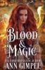 Blood and Magic: Historical Paranormal Romance: 1 (Coven Enforcers)