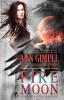 Fire Moon: Urban Fantasy Romance: 4 (Alphas in the Wild)