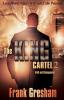 The King Cartel 2: Truth and Consequences