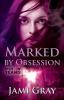 Marked by Obsession: PSY-IV Teams Book 3