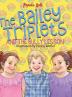 The Bailey Triplets and The Bully Lesson: 2