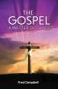 The Gospel: A Matter of Grace