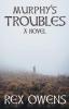 Murphy's Trouble: 1 (Irish Troubles)