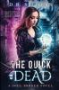 The Quick and the Dead: 3 (Soul Broker)