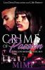 Crime of Passion: When Love Begins to Hurt Run