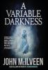 A Variable Darkness: 13 Tales