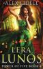 Lera of Lunos: Power of Five Book 4