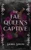 The Fae Queen's Captive