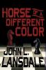 Horse of a Different Color: A Mecana Novel: 01