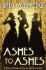 Ashes to Ashes: A Slaughter Sisters Adventure #3 (Brandywine Mini Adventure)