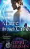 A Love Through Time: A MacKendimen Clan Novel: 1 (Mackendimen Trilogy)