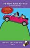 The Bonk Punk Hot Rod: Sound-Out Phonics Books Help Developing Readers including Students with Dyslexia Learn to Read (Step 3 in a Systematic Series ... Books): 13 (Dog on a Log Let's Go! Books)