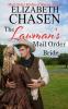 The Lawman's Mail Order Bride: 1 (Mail-Order Brides of Sweet Texas)