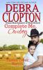 Complete Me Cowboy: 3 (Turner Creek Ranch)