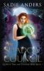 The Shadow Council The Queen of Time and Thunder Series Book One