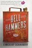 Bell Hammers: The True Folk Tale of Little Egypt Illinois