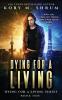 Dying for a Living: 1