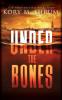 Under the Bones: A Lou Thorne Thriller: 2 (Shadows in the Water)