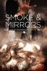 Smoke & Mirrors: 3 (Warlock of Rochester)